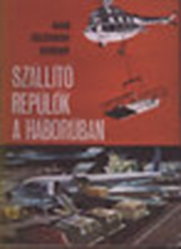 Szlltreplk a hborban