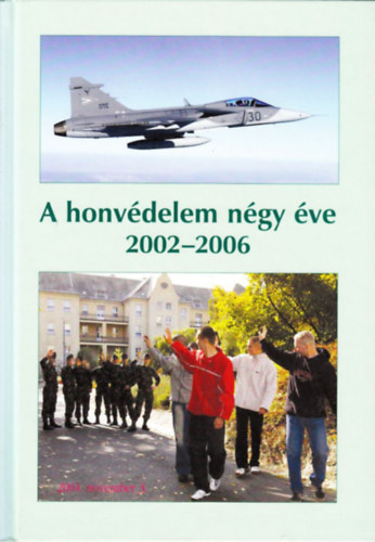 A honvdelem ngy ve 2002-2006