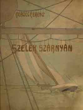 Szelek sz�rny�n
