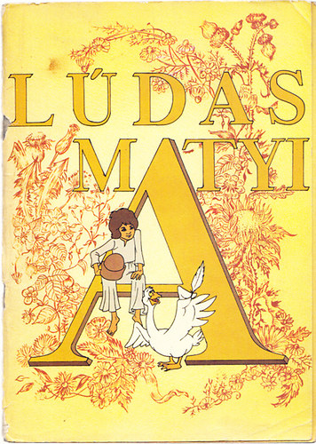 Ldas Matyi (kpesknyv)