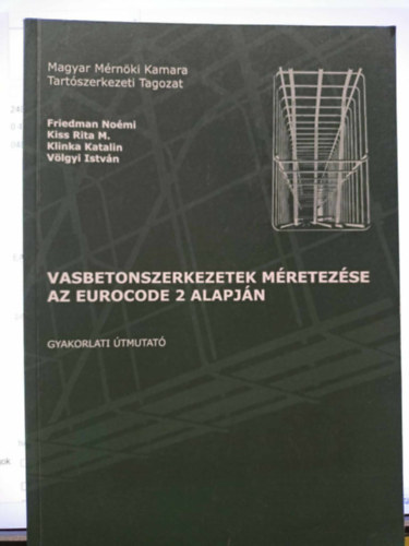 Vasbeton szerkezetek - pldatr az eurocode elrsai alapjn 2. tdolgozott kiads