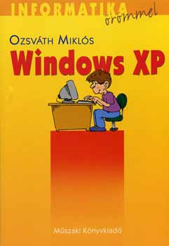 Windows XP - Informatika rmmel