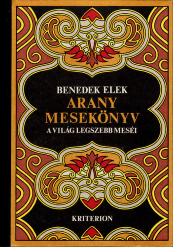 Arany meseknyv- A vilg legszebb mesi