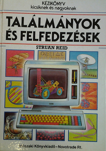 Tal�lm�nyok �s felfedez�sek