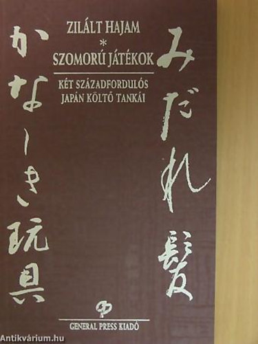 Zillt hajam - Szomor jtkok KT SZZADFORDULS JAPN KLT TANKI