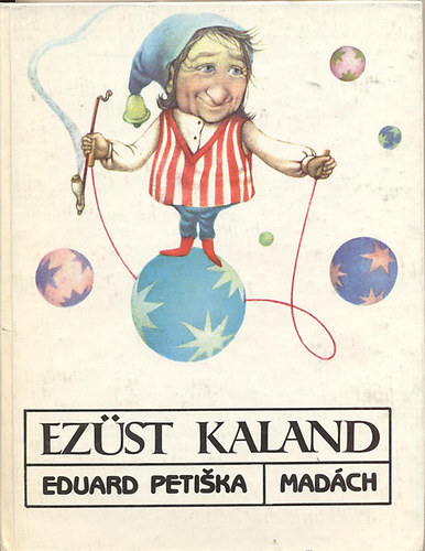 Eduard Petiska - Ezst kaland