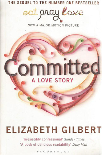 Elizabeth Gilbert - Committed