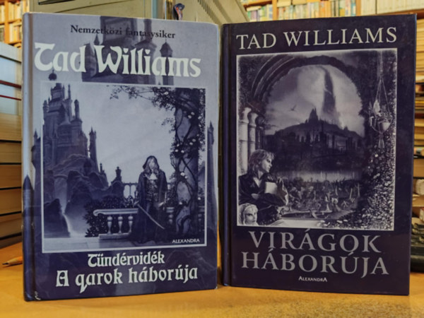 2 db Tad Williams: Tndrvidk: A Qarok hborja + Virgok hborja