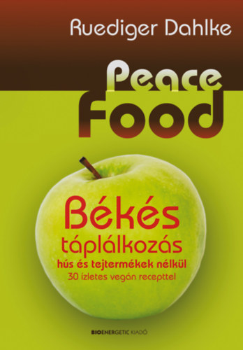 Peace Food - Bks tpllkozs