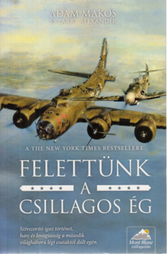 Felettnk a csillagos g