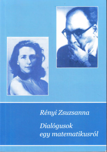 Dialgusok egy matematikusrl