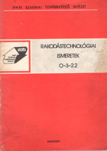 Rakodstechnolgiai ismeretek 0-3-2.2