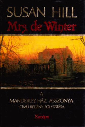 Mrs. de Winter - A Manderley-hz asszonya cm regny folytatsa