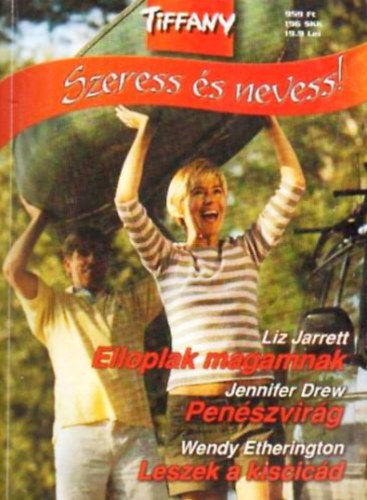 Elloplak magamnak + Pen�szvir�g + Leszek a kiscic�d (Tiffany - Szeress �s nevess 10.)