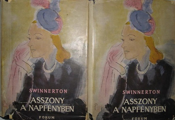 Swinnerton - Asszony a napfnyben I-II.