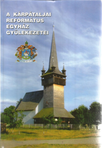 A krptaljai reformtus egyhz gylekezetei