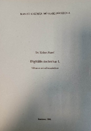 Digitlis technika I.