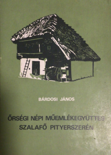 �rs�gi n�pi m�eml�kegy�ttes Szalaf� Pityerszer�n