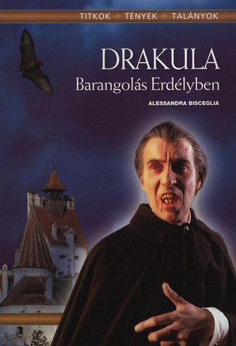 Alessandra Bisceglia - Drakula - Barangols Erdlyben