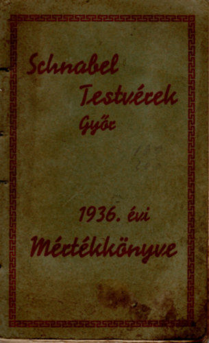 Schnabel Testvrek- Gyr 1936. vi Mrtkknyve