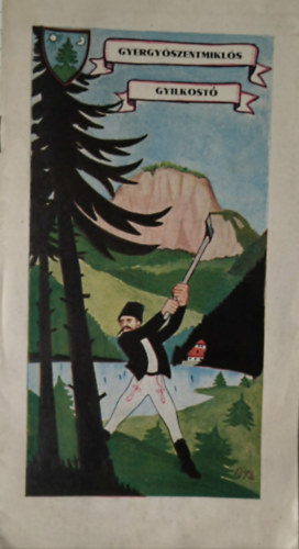 Gyergy�szentmikl�s - Gyilkost� ( f�zetke )