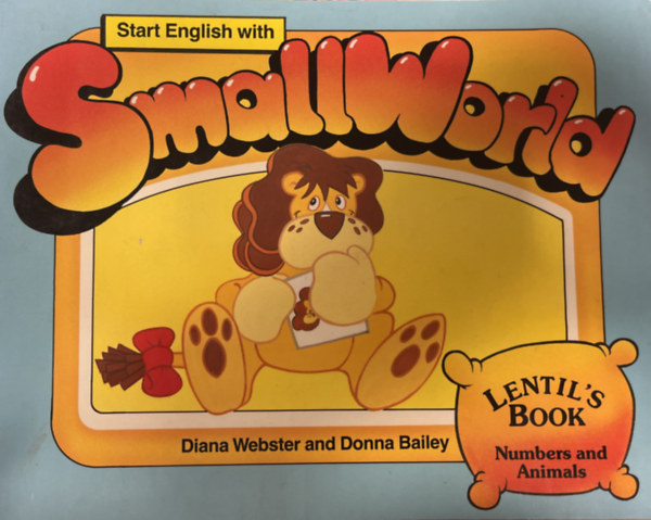Start English with Smallworld- Lentil's Book (Numbers and Animals)