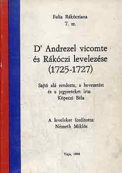 D'Andrezel vicomte �s R�k�czi levelez�se (1725-1727)
