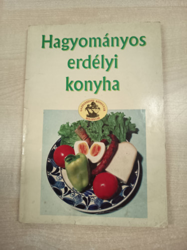 Hagyomnyos erdlyi konyha