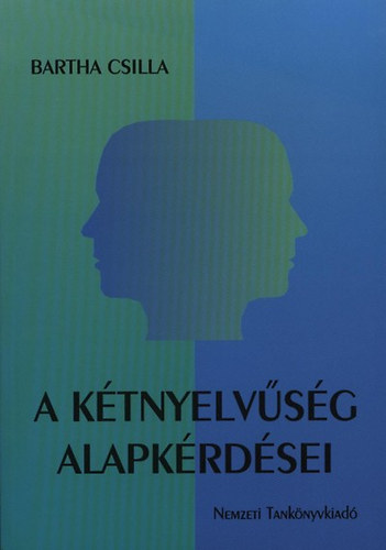 A ktnyelvsg alapkrdsei