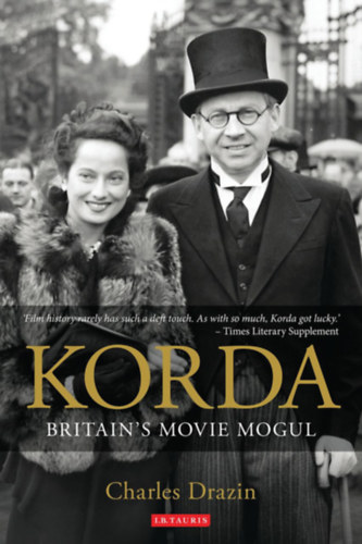 Korda - Britain's Only Movie Mogul