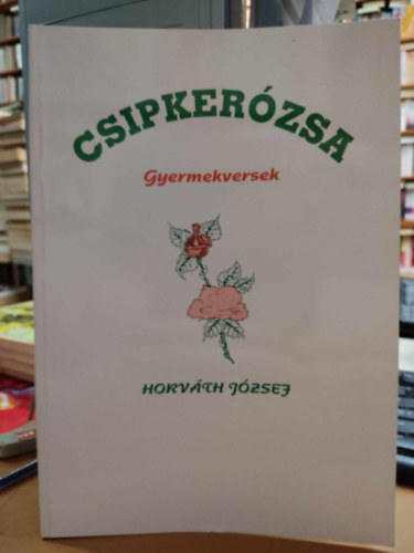 Csipkerzsa - gyermekversek