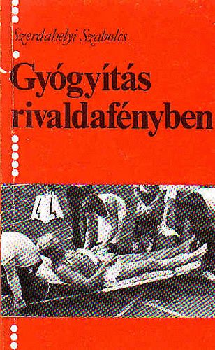 Gy�gy�t�s rivaldaf�nyben