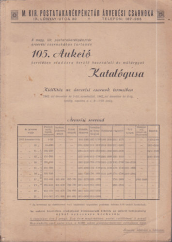 M. Kir. Postatakarékpénztár Árverési Csarnoka 105. aukciójának katalógusa