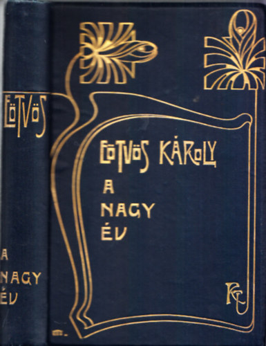 A nagy v (Etvs Kroly munki XVI.)