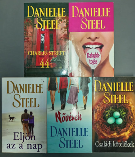 (5db) Danielle Steel knyvcsomag: Charles street 44 / Kakukktojs / Eljn a nap / Nvrek / Csaldi ktelkek
