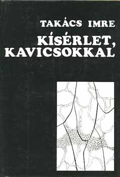Tak�cs Imre - K�s�rlet, kavicsokkal
