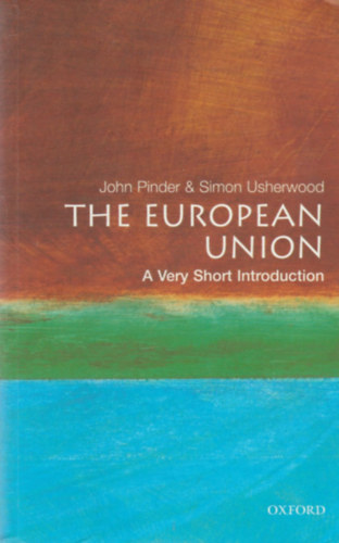 Simon Usherwood John Pinder - The European Union