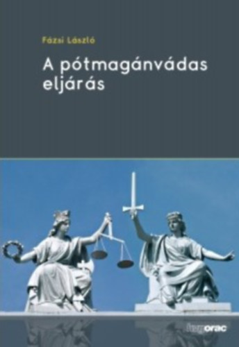 A p�tmag�nv�das elj�r�s