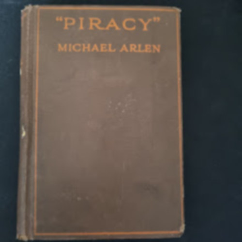 Michael Arlen - "Piracy"