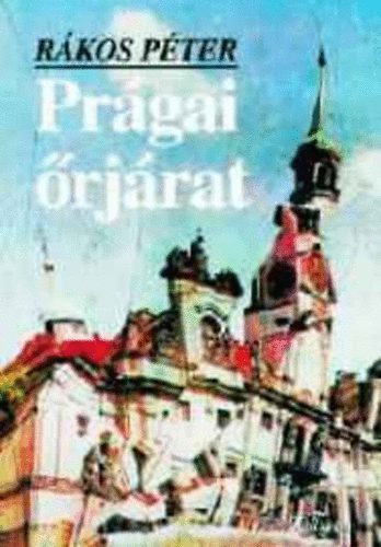 R�kos P�ter - Pr�gai �rj�rat
