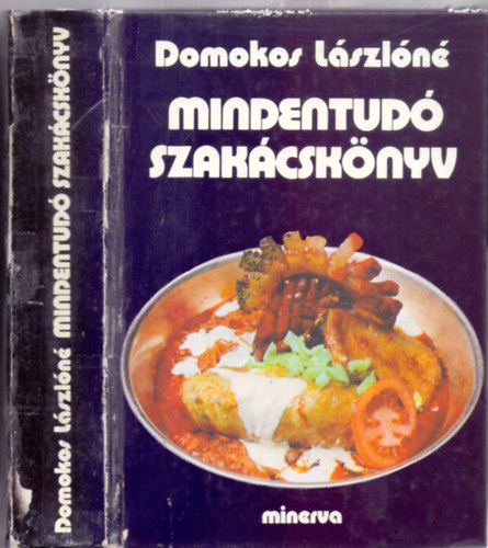Mindentud szakcsknyv (Kezdknek s gyakorlottaknak - 3. kiads)