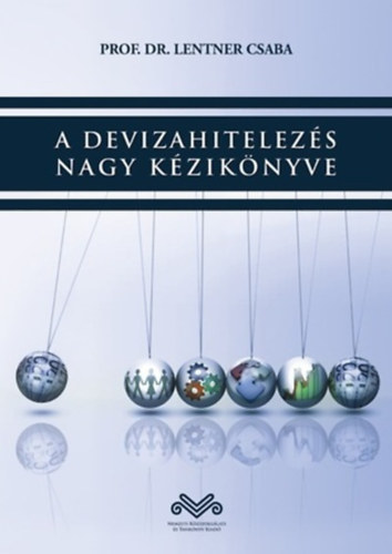 A devizahitelezs nagy kziknyve