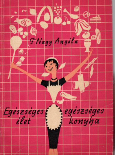 Eg�szs�ges �let-eg�szs�ges konyha