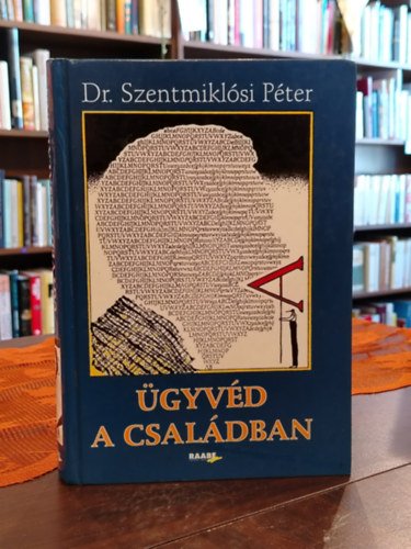 �gyv�d a csal�dban