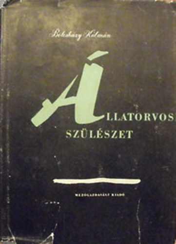llatorvosi szlszet II.