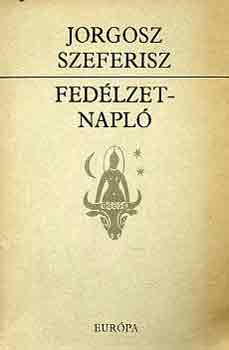 Jorgosz Szeferisz - Fed�lzetnapl�