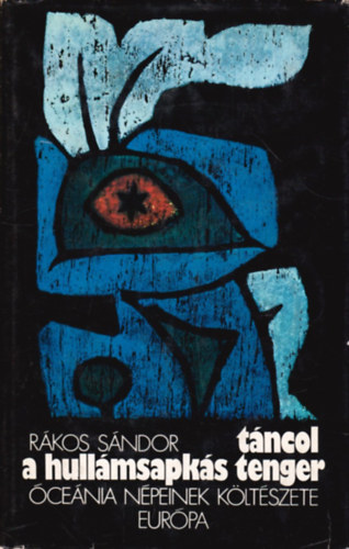 T�ncol a hull�msapk�s tenger (�ce�nia n�peinek k�lt�szete)