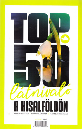 Kaprinyk Nikolett  (szerk.) - TOP 50 ltnival a Kisalfldn