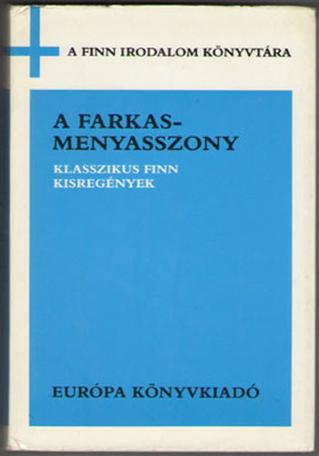 A farkasmenyasszony