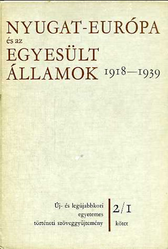 Nyugat-Eurpa s az Egyeslt llamok 1939-1945 I-II.